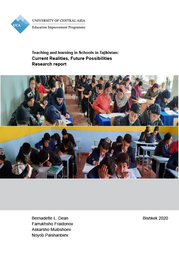 Teaching and learning in Schools in Tajikistan: Current Realities, Future Possibilities